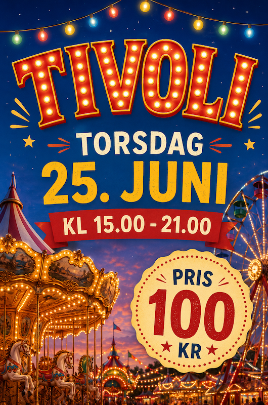 Tivoli tur torsdag 25. juni kl 15.00-21.00